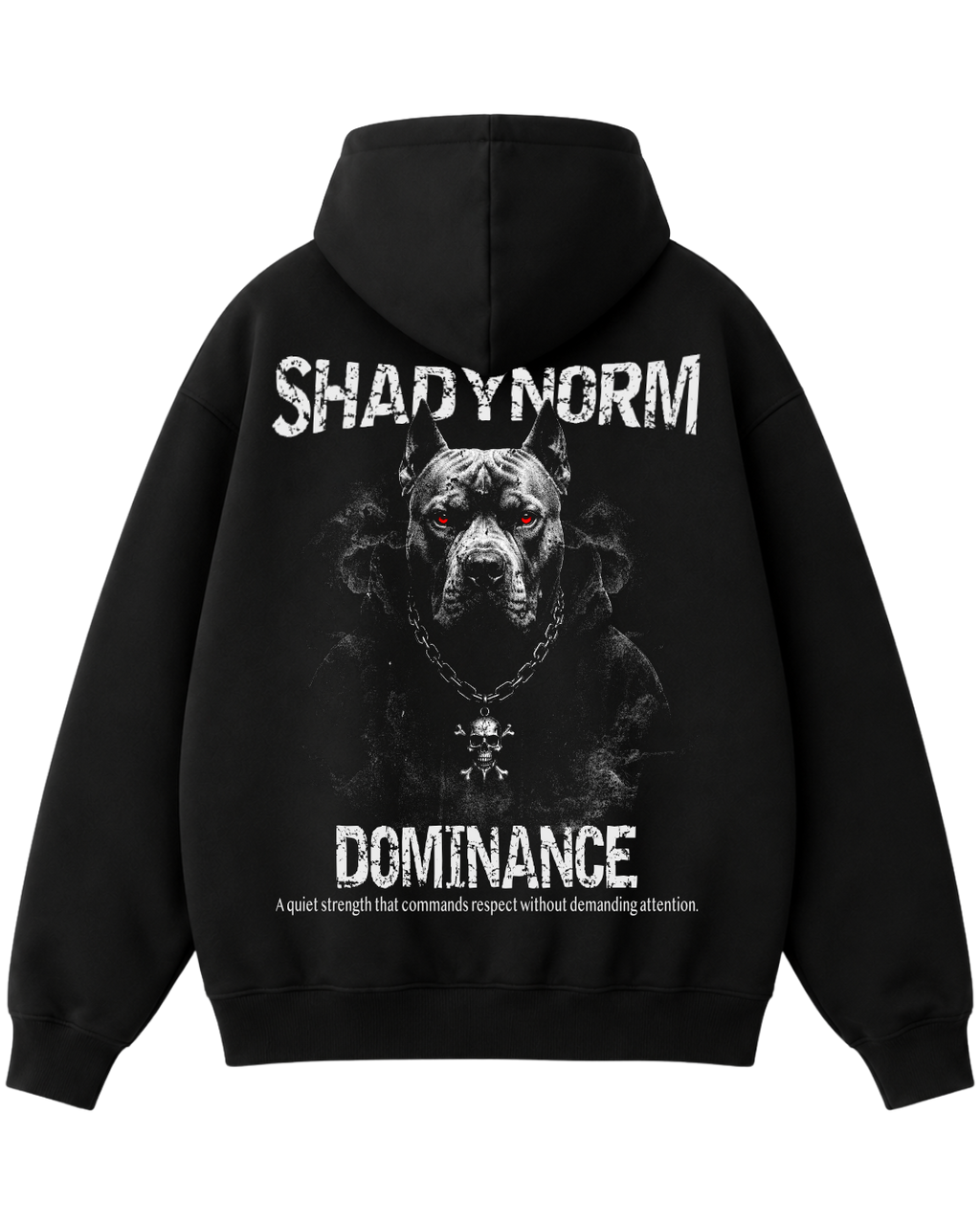 Dominance Hoodie