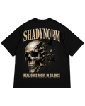 REAL ONES MOVE IN SILENCE T-Shirt