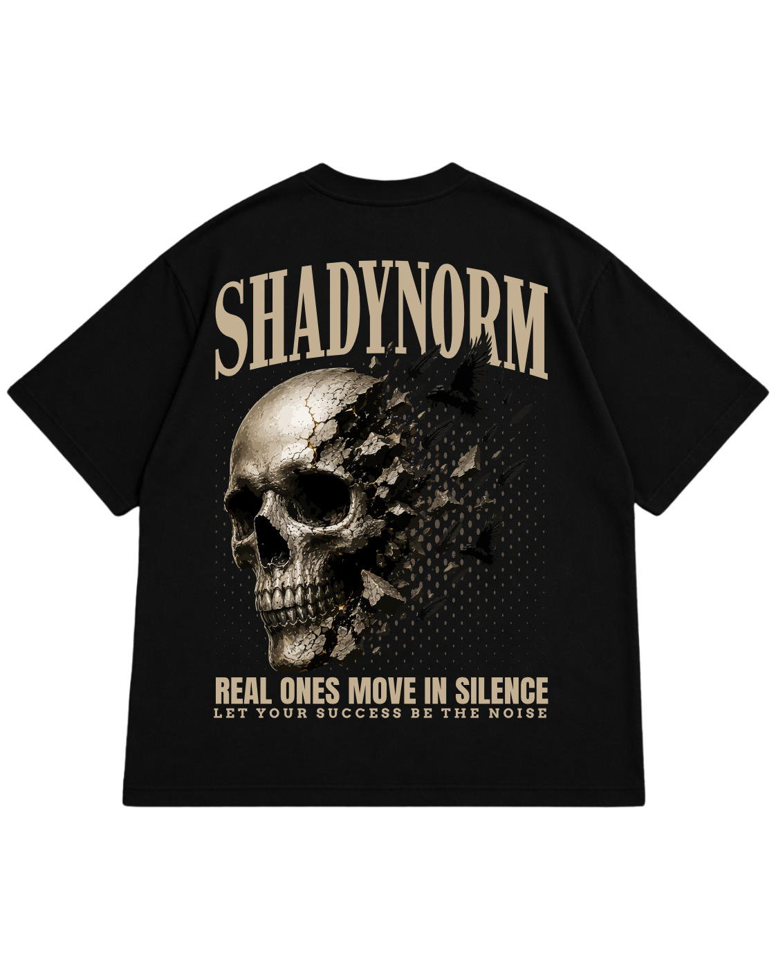 REAL ONES MOVE IN SILENCE T-Shirt